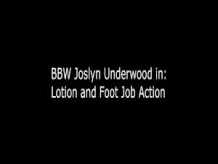 Joslyn Underwood Lotion and Footjob